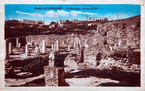 La Basilique carthaginoise à Carthage - Carte postale ancienne Tunisie