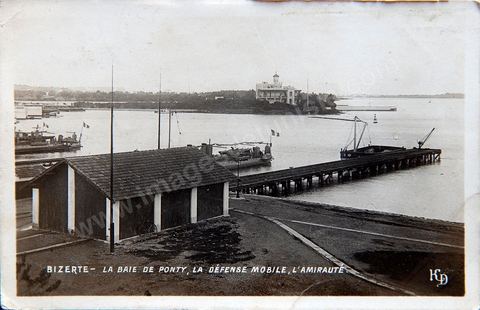 La Baie de Ponty, la défense mobile et l'Amirauté - Bizerte - Carte postale ancienne Tunisie